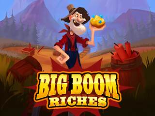 Big Boom Riches